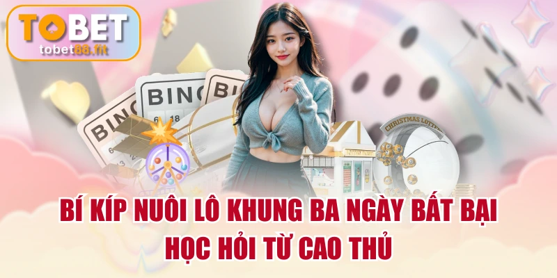 Bí Kíp Nuôi Lô Khung Ba Ngày Bất Bại Học Hỏi Từ Cao Thủ