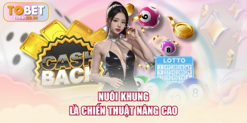 Nuôi khung là chiến thuật nâng cao
